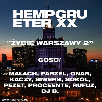 Życie Warszawy 2 - Hemp Gru