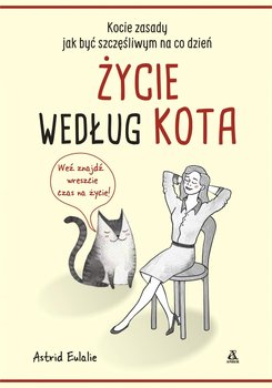 Życie według kota - Eulalie Astrid