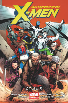 Życie X. Astonishing X-Men. Tom 1 - Soule Charles, Cheung Jim