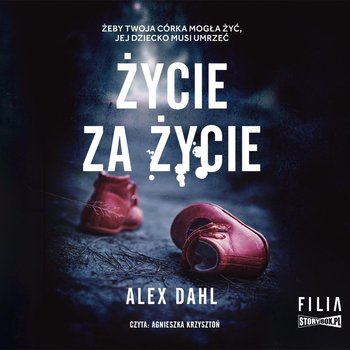 Życie za życie - Dahl Alex