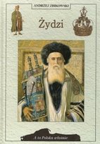 Żydzi Żbikowski Andrzej
