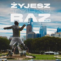 Żyjesz tylko raz Ice