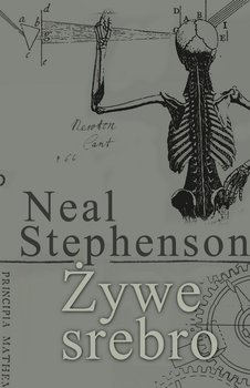 Żywe srebro. Tom 1-3 - Stephenson Neal