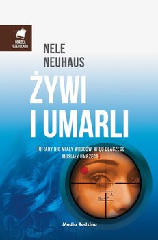 Żywi i umarli - Neuhaus Nele