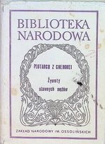 Żywoty sławnych mężów Plutarch z Cheronei