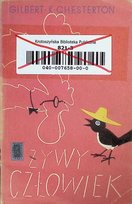 Żywy człowiek Chesterton Gilbert Keith