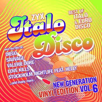 ZYX Italo Disco New Generation: Vinyl Edition. Volume 6, płyta winylowa - Various Artists