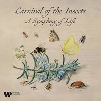 Zzzz. Carnival of the Insects - a Symphony for Life Paul Lincke, Charles Lecocq, Nikolai Rimsky-Korsakov, César Franck, Michael Tippett, Billy Mayerl, Henry Purcell, Jacques Offenbach, Witold Lutosławski, Ernest Chausson, André Messager, Jules Massenet, Giacomo Puccini, Emmanuel Chabrier, Otto Nicolai, George Frideric Handel, Carl Loewe, Bil, Richard Rodney Bennett, Pyotr Ilyich Tchaikovsky, Edvard Grieg, Charles Trenet, Cole Porter, Modest Mussorgsky, François Couperin, Hector Berlioz, Erik Satie, George Crumb, Richard Strauss, Ludwig van Beethoven, Maurice Delage, John Wilbye, Sergei Prokofiev, Béla Bartók, Darius Milhaud, Ralph Vaughan Williams, Charles Gounod, Thomas Arne, Francis Poulenc, Agustín Barrios Mangoré, Jacques Gallot, Gabriel Fauré, Frédéric Chopin, Gustave Samazeuilh, Albert Roussel, Robert Schumann, George Enescu, Robert Johnson, Sir Edward Elgar, Alexander von Zemlinsky, Rudolf Friml, Antonio Vivaldi, Antonín Dvořák, Dmitri Shostakovich, André Caplet, Frank Martin, Hans Werner Henze, Jean-Philippe Rameau, Anatoly Lyadov, Josef Strauss, Josquin des Prez, Claude Debussy, Georg Philipp Telemann, Johann Sebastian Bach, Alessandro Scarlatti, Wolfgang Amadeus Mozart, Moriz Rosenthal, Maurice Ravel