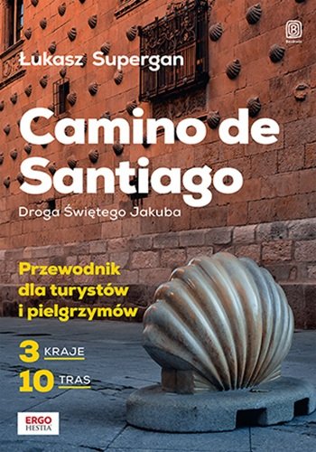 https://ecsmedia.pl/cdn-cgi/image/format=webp,/c/camino-de-santiago-droga-swietego-jakuba-przewodnik-dla-turystow-i-pielgrzymow-b-iext200544625.jpg