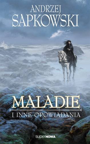 okładka - Maladie i inne opowiadania