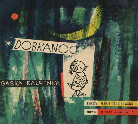 Przygody gąski Balbinki