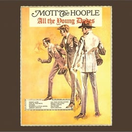 邦楽 MOTH POET ALL STARS/ALL THE YOUNG DUDES All The Young Dudes - Mott The Hoople | Muzyka, mp3 Sklep
