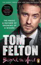 Beyond the Wand - Tom Felton | Książka w Empik