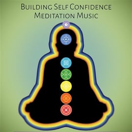 Building Self Confidence Meditation Music Hypnosis with Relaxing