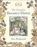 洋書　The Complete BRAMBLY HEDGE The Complete Brambly Hedge: The gorgeously illustrated