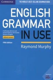 English grammar in use. Book without answers. - Raymond Murphy - Libro  Cambridge 2021, Grammar in Use