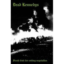 Fresh Fruit For Rotting Vegetables - Dead Kennedys | Muzyka Sklep