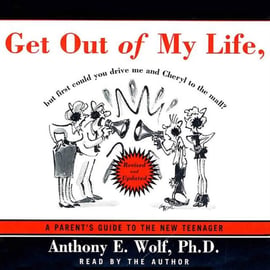 Get Out Of My Life But First Could You Drive Me Cheryl To The Mall Anthony Wolf E Audiobook Sklep Empik Com