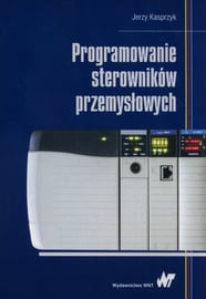 Programowanie Sterownikow Przemyslowych Kasprzyk Jerzy Ksiazka W Sklepie Empik Com