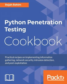 Python Penetration Testing Cookbook - Rejah Rehim | Ebook Sklep