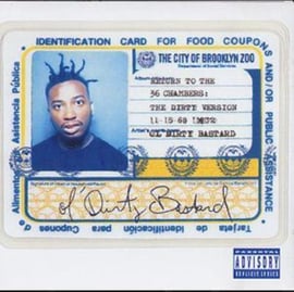 Return to the 36 Chambers: The Dirty Version - Ol' Dirty