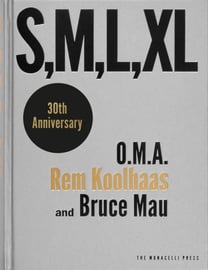 S, M, L, XL (Small, Medium, Large, Extra-Large) - Koolhaas Rem