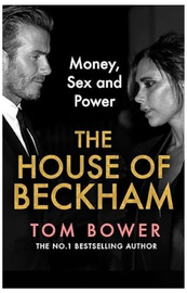 The House Of Beckham - Tom Bower | Książka w Empik