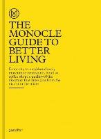 新品未開封 THE MONOCLE GUIDE TO BETTER LIVING The Monocle Guide to Better Living - Gestalten | Książka w Empik