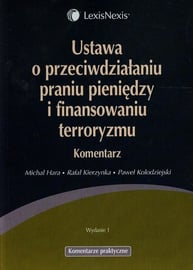 Ustawa O Przeciwdzialaniu Praniu Pieniedzy I Finansowaniu Terroryzmu Komentarz Hara Michal Ksiazka W Sklepie Empik Com