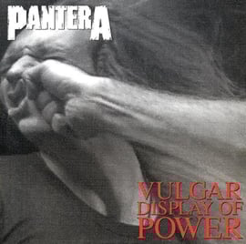 PANTERA VULGAR DISPLAY OF POWER サイン入り PANTERA VULGAR DISPLAY OF POWER サイン入り