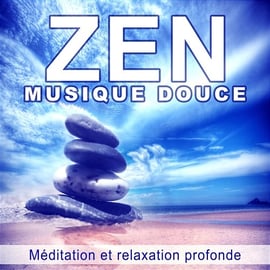 Musique Zen Relaxation Sommeil Détente Méditation