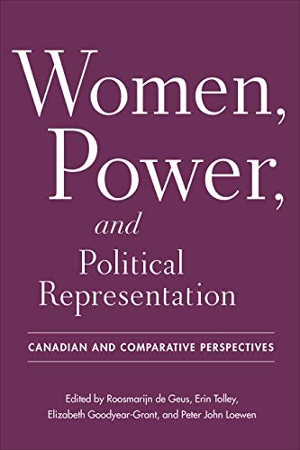 Women, Power, And Political Representation: Canadian And Comparative ...