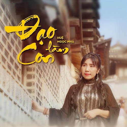 Đạo Làm Con Huệ Ngọc Nhã