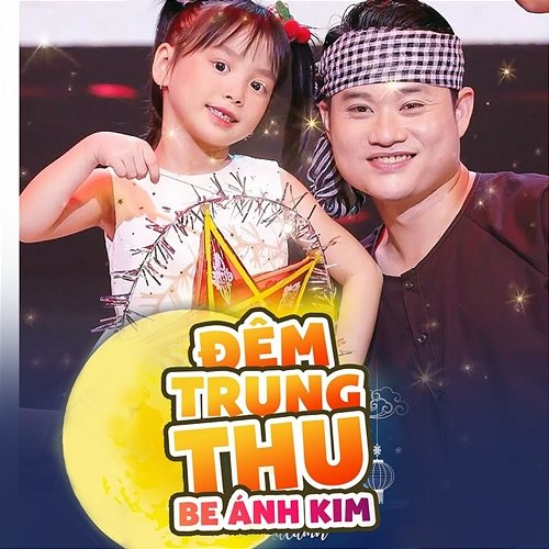 Đêm Trung Thu Bé Ánh Kim
