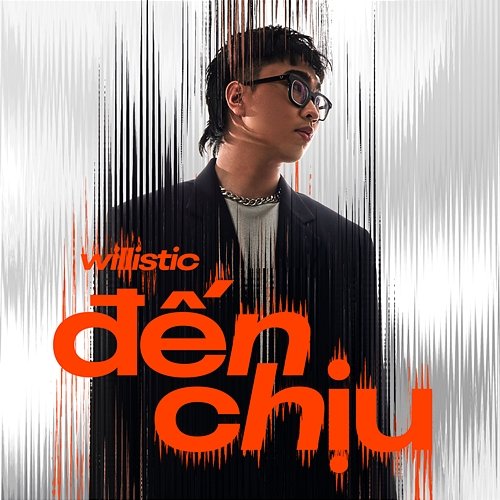 Đến Chịu Willistic