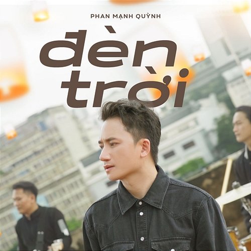 Đèn Trời Phan Mạnh Quỳnh