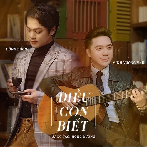 Điều Con Biết Minh Vương M4U & Hồng Dương