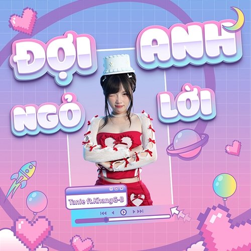 Đợi anh ngỏ lời Tanie & KhangG-B