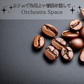 カフェで心地よい音楽を流して Orchestra Space