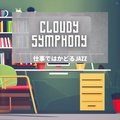 仕事ではかどるjazz Cloudy Symphony