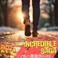 冬の朝散歩jazz Incredible Saga