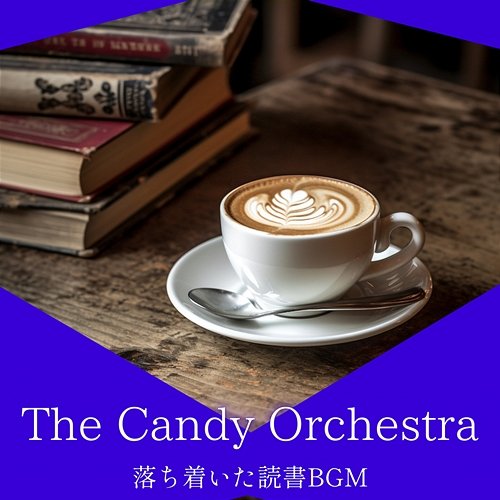 落ち着いた読書bgm The Candy Orchestra