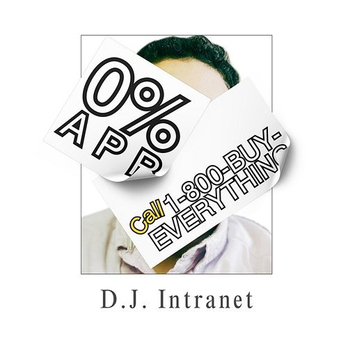 0% A.P.R. / Call 1-800-Buy-Everything. DJ Intranet