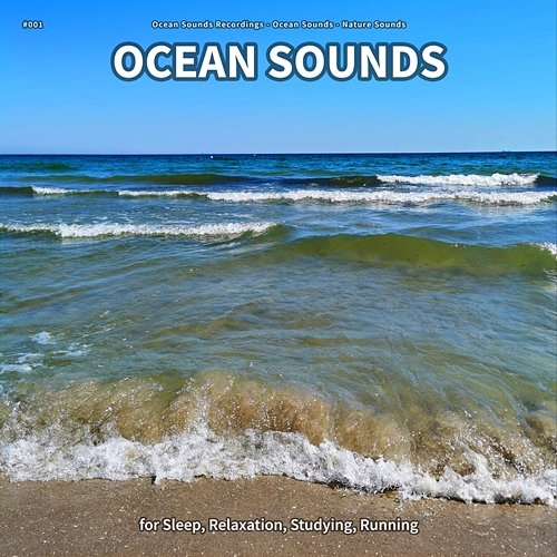 Ocean Sounds, Pt. 19 Ocean Sounds Recordings, Ocean Sounds, Nature Sounds