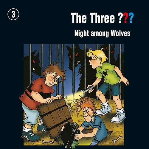 003/Night among Wolves The Three ???