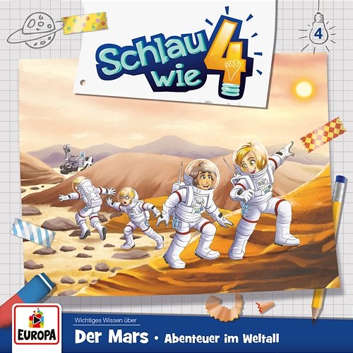 004/Der Mars: Abenteuer im Weltall Schlau wie Vier