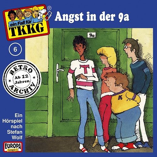 006/Angst in der 9a TKKG Retro-Archiv