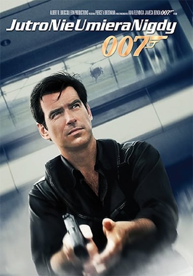 007 James Bond: Jutro nie umiera nigdy Spottiswoode Roger