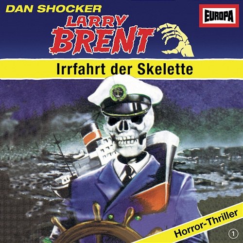 01/Irrfahrt der Skelette Larry Brent