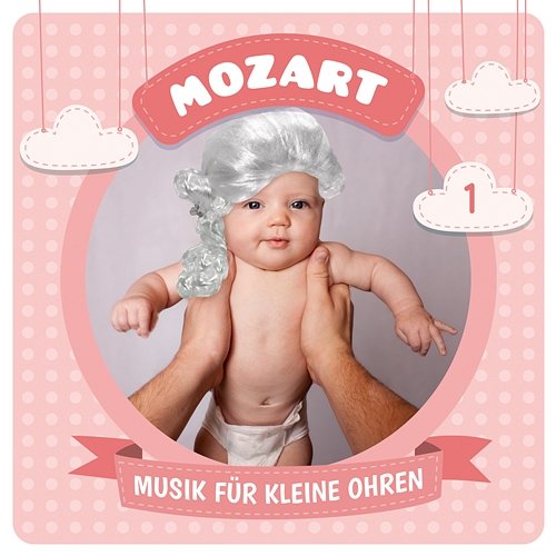 01: Wolfgang Amadeus Mozart Musik für kleine Ohren
